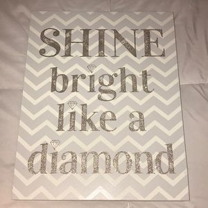 “Shine bright like a diamond” Wood Canvas Wall art